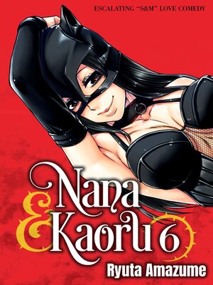 cover image of Nana & Kaoru, Volume 6